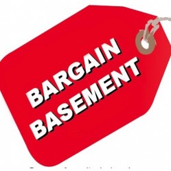 Bargain basement deals